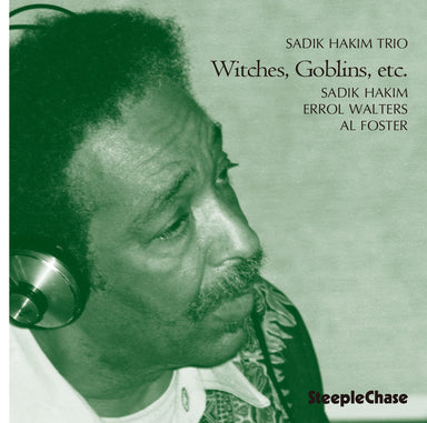 【ジャズ】Witches, Goblins, etc.（Sadik Hakim）