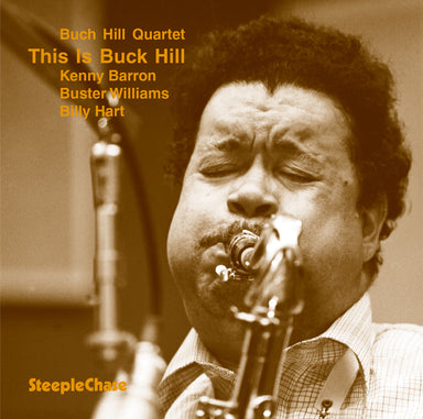 【ジャズ】This Is Buck Hill（Buck Hill）