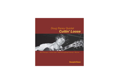 【ジャズ】Cuttin' Loose（Doug Raney）