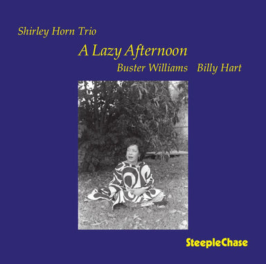 【ジャズ】A Lazy Afternoon（Shirley Horn）