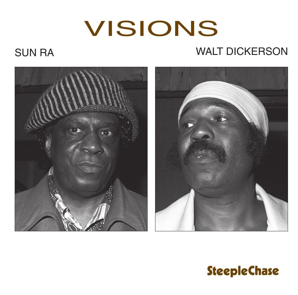 【ジャズ】Visions（Walt Dickerson, Sun Ra）