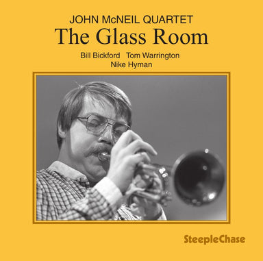 【ジャズ】The Glass Room（John McNeil）