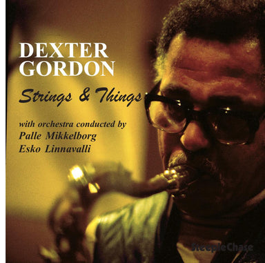 【ジャズ】Strings & Things（Dexter Gordon）