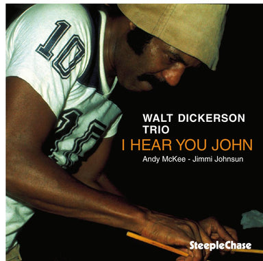 【ジャズ】I Hear You John（Walt Dickerson）
