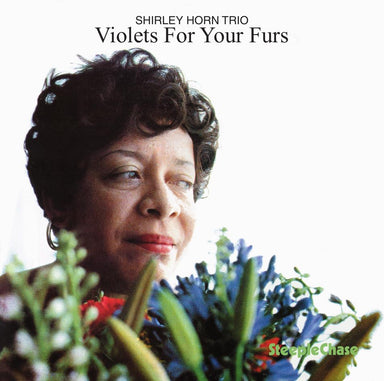 【ジャズ】Violets For Your Furs（Shirley Horn）