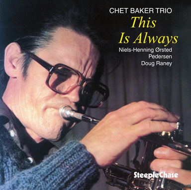 【ジャズ】This Is Always（Chet Baker）