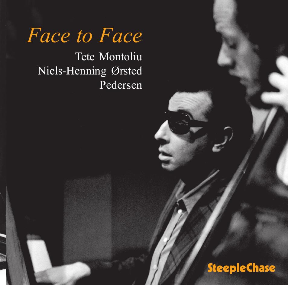 【ジャズ】Face To Face（Tete Montoliu, Niels-Henning Ørsted Pedersen）