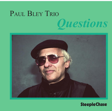 【ジャズ】Questions（Paul Bley）