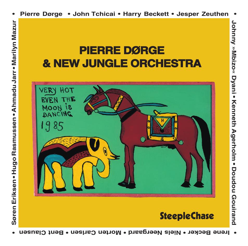 【ジャズ】Even The Moon Is Dancing（Pierre Dørge, New Jungle Orchestra）
