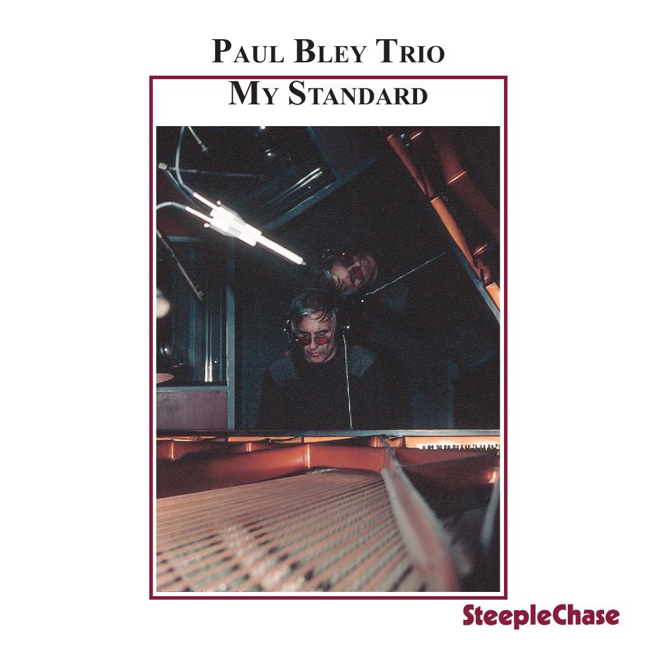 【ジャズ】My Standard（Paul Bley）