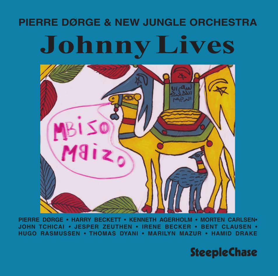 【ジャズ】Johnny Lives（Pierre Dørge, New Jungle Orchestra）