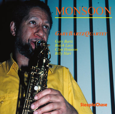 【ジャズ】Monsoon（Gary Bartz）