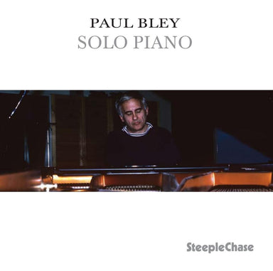 【ジャズ】Solo Piano（Paul Bley）