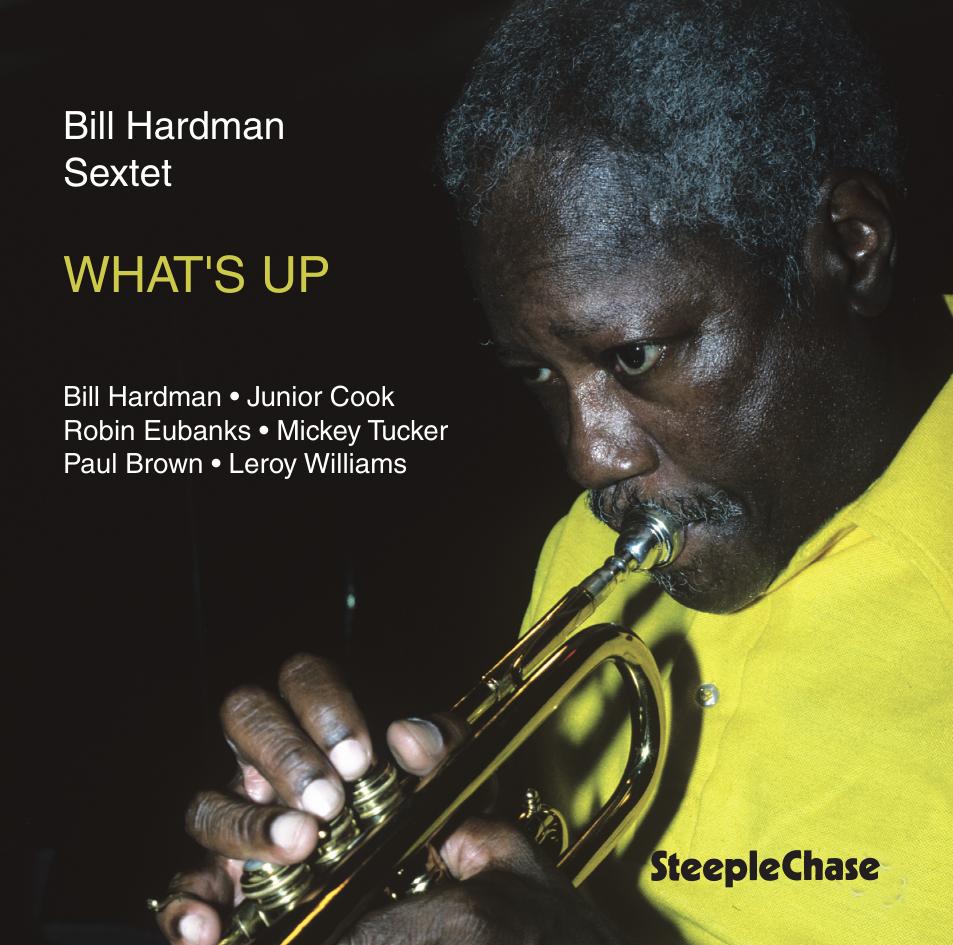 【ジャズ】What's Up（Bill Hardman）