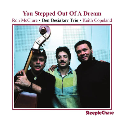 【ジャズ】You Stepped Out Of A Dream（Ben Besiakov）