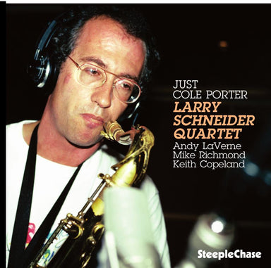 【ジャズ】Just Cole Porter（Larry Schneider）