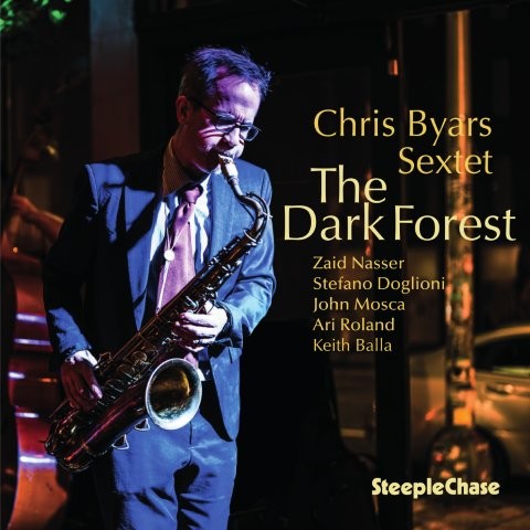 【ジャズ】ザ・ダーク・フォレスト（クリス・バイヤーズ）