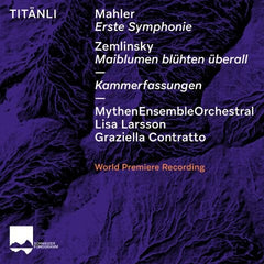 マーラー：交響曲第1番《巨人》（室内アンサンブル版）（ミューテン・アンサンブル・オーケストラル）