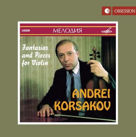 ヴァイオリンのための幻想曲＆小品集 （アンドレイ・コルサコフ）