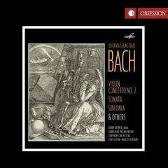 J.S.バッハ：ヴァイオリン協奏曲第2番（ギドン・クレーメル＆マリス・ヤンソンス）