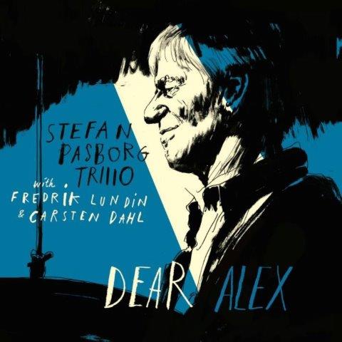 【ジャズ】ディア・アレックス（ステファン・パスボー・トリオ）