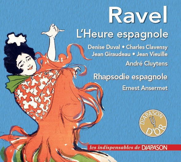 ラヴェル：歌劇《スペインの時》／スペイン狂詩曲（ドゥニーズ・デュヴァル）