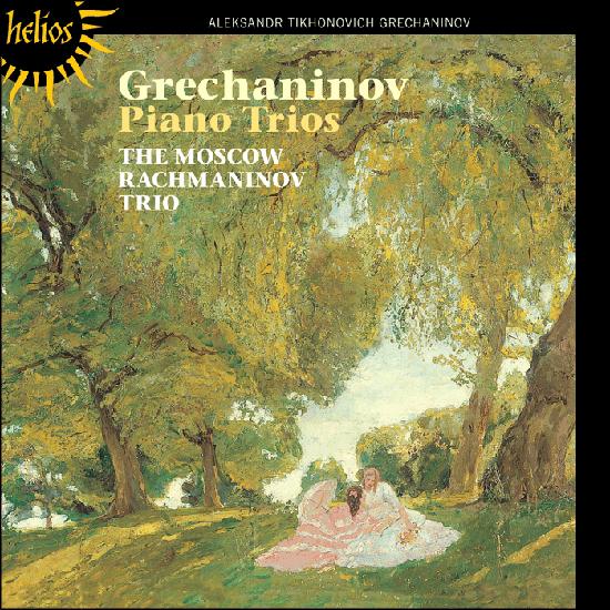 グレチャニノフ：ピアノ三重奏曲集（モスクワ・ラフマニノフ・トリオ）