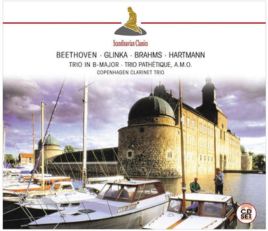 ベートーヴェン＆グリンカ：クラリネット、チェロとピアノのための作品集（コペンハーゲン・クラリネット・トリオ）