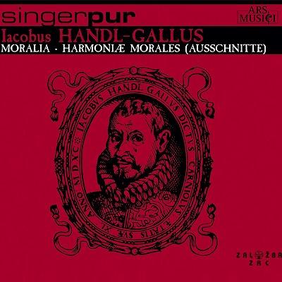 ヤコブス・ハンドル＝ガルス：モラリア集（シンガー・プア）