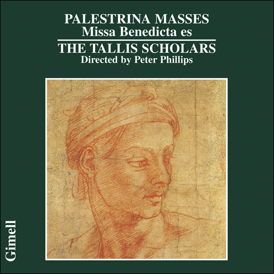 パレストリーナ：ミサ・ベネディクタ・エス（タリス・スコラーズ）