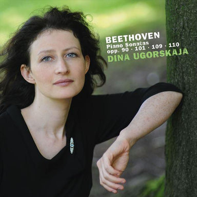 ベートーヴェン：後期ピアノ・ソナタ集 Vol.2（ディーナ・ウゴルスカヤ）