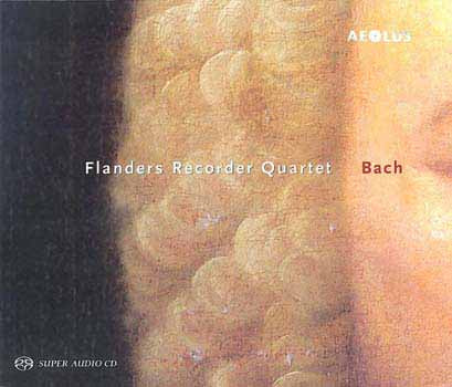J.S.バッハ：リコーダー四重奏編曲集（フランダース・リコーダー四重奏団）