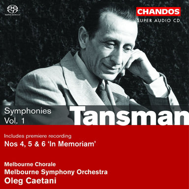 タンスマン：交響曲集 Vol.1（第4番、第5番、第6番《追憶》）（オレグ・カエターニ）