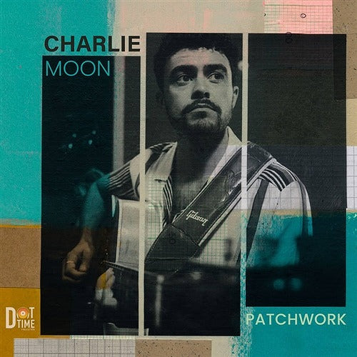 チャーリー・ムーン Charlie Moon ／Patchwork
