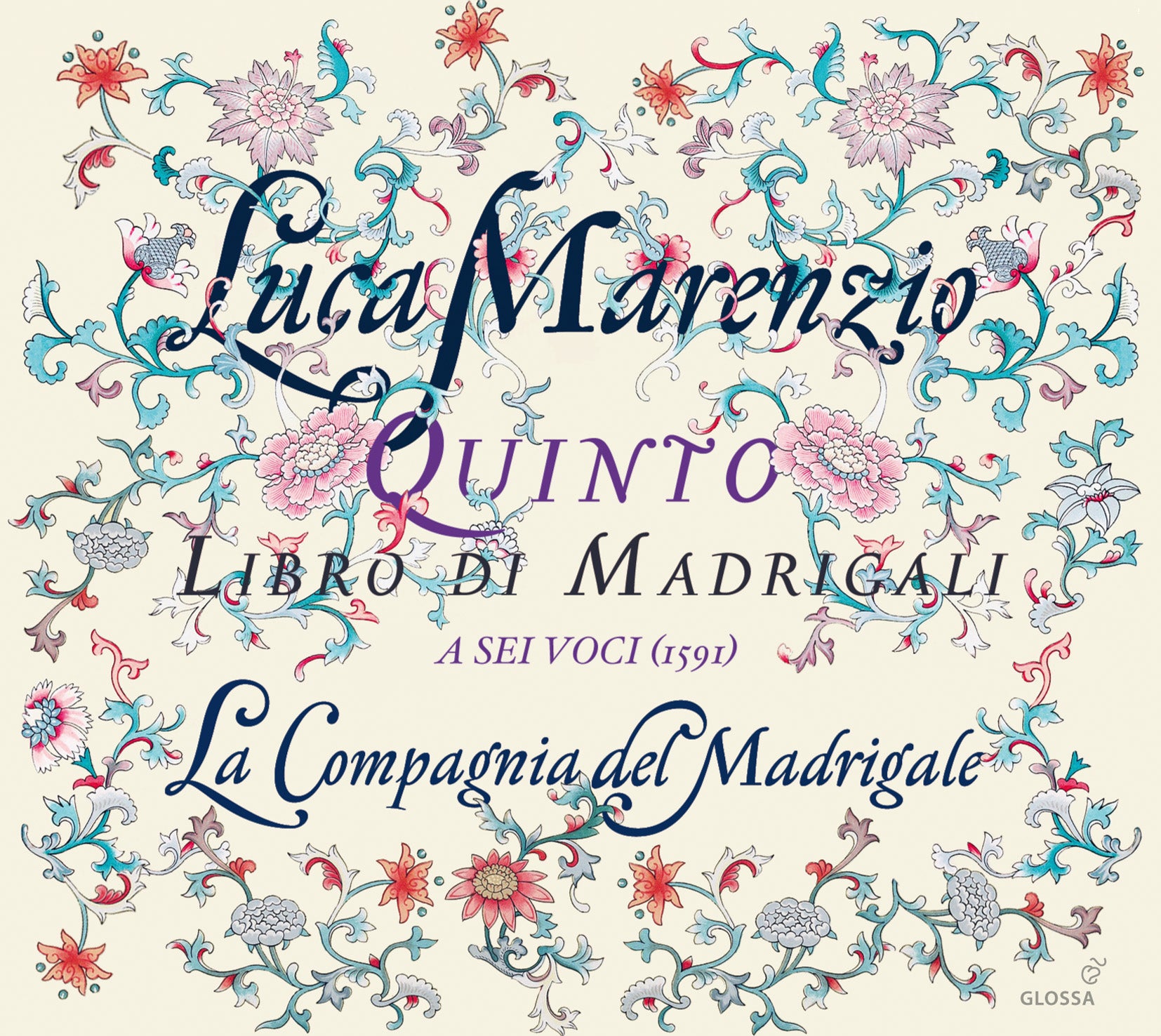 マレンツィオ：6声のマドリガーレ集第5巻（1591）（ラ・コンパーニャ・デル・マドリガーレ）