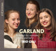 ガーランド ～ ソプラノ、ヴァイオリンとハープのための16の歌曲（トリオ・ギリュー）