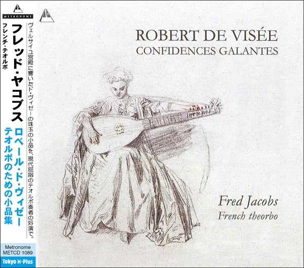 ド・ヴィゼー：テオルボのための小品集（フレッド・ヤコブス）