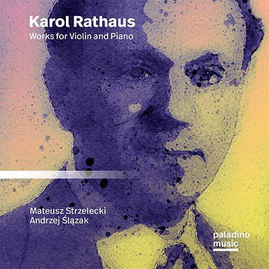 ラートハウス：ヴァイオリンとピアノのための作品集（マテウシュ・ストシェレツキ）