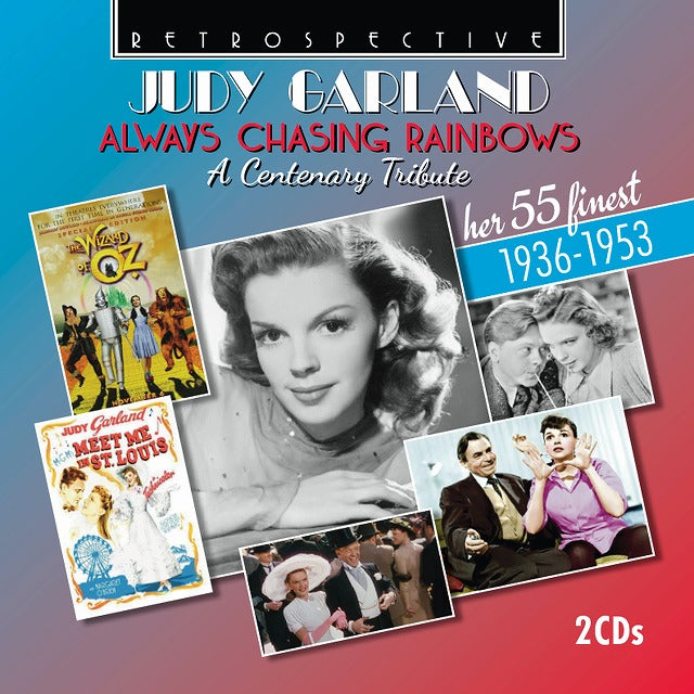 ジュディ・ガーランド JUDY GARLAND / ALWAYS CHASING RAINBOWS A Centenary Tribute - her 55 finest 1936-1953