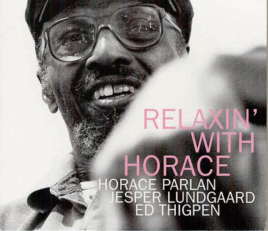 【ジャズ】ホレス・パーラン Horace Parlan / Relaxin With Horace