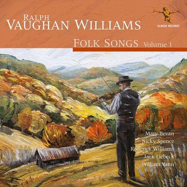 ヴォーン・ウィリアムズ：民謡集 Vol.1（メアリー・ベヴァン）