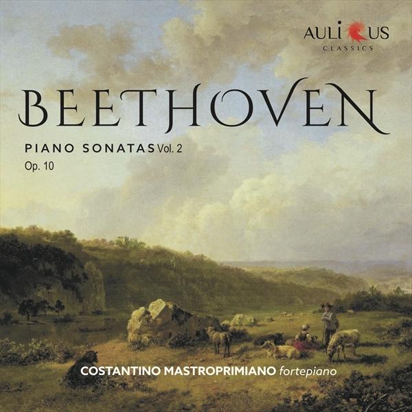 ベートーヴェン：ピアノ・ソナタ集 Vol.2（コスタンティーノ・マストロプリミアーノ）