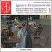 クシジャノフスキ：ピアノ作品集 Vol.3（ローラン・ラミー）