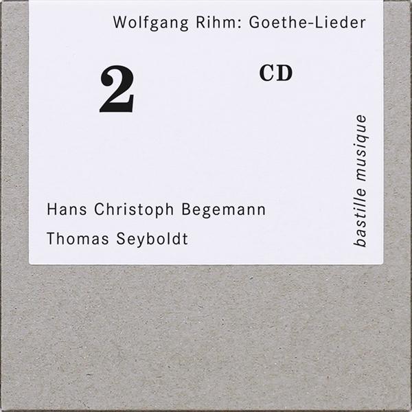 リーム：ゲーテ歌曲集（ハンス・クリストフ・ベゲマン）