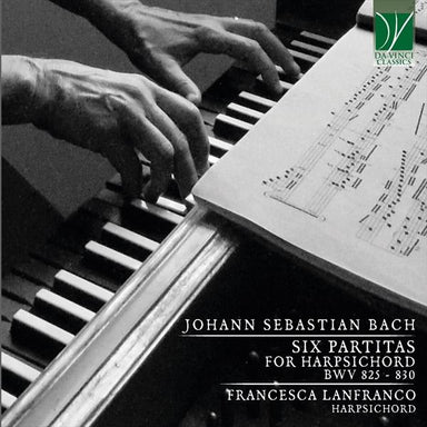 J.S.バッハ：6つのパルティータ BWV.825-830（フランチェスカ・ランフランコ）
