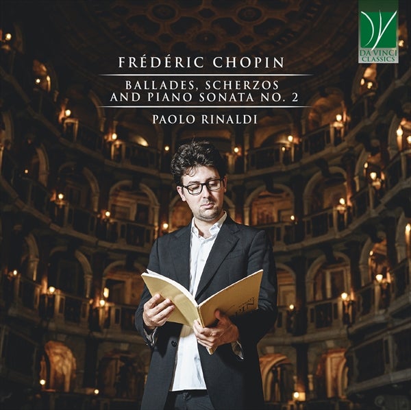 ショパン：バラード、スケルツォ、ピアノ・ソナタ第2番（パオロ・リナルディ）