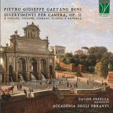 ジュゼッペ・ガエターノ・ボニ：12のディヴェルティメンティ Op.2（アカデミア・デリ・エッランティ）