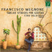 フランシスコ・ミニョーネ：ギターのための12の練習曲（シロ・デルヴィジロ）