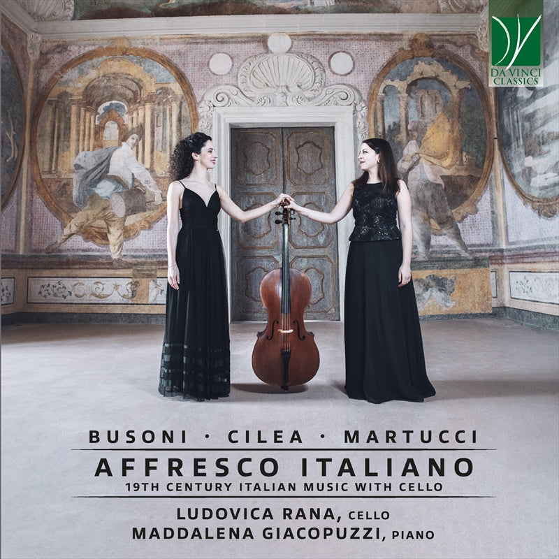 ブゾーニ＆マルトゥッチ：チェロ作品集（アフレスコ・イタリアーノ～チェロを伴う19世紀イタリアの音楽）（ルドヴィカ・ラナ）