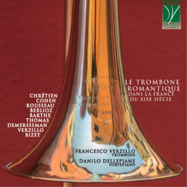時代楽器による19世紀フランス・ロマン派のトロンボーンのための作品集（フランチェスコ・ヴェルツィッロ）